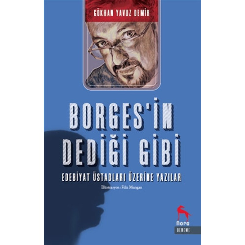 Borges’in Dediği Gibi Borges’in Dediği Gibi