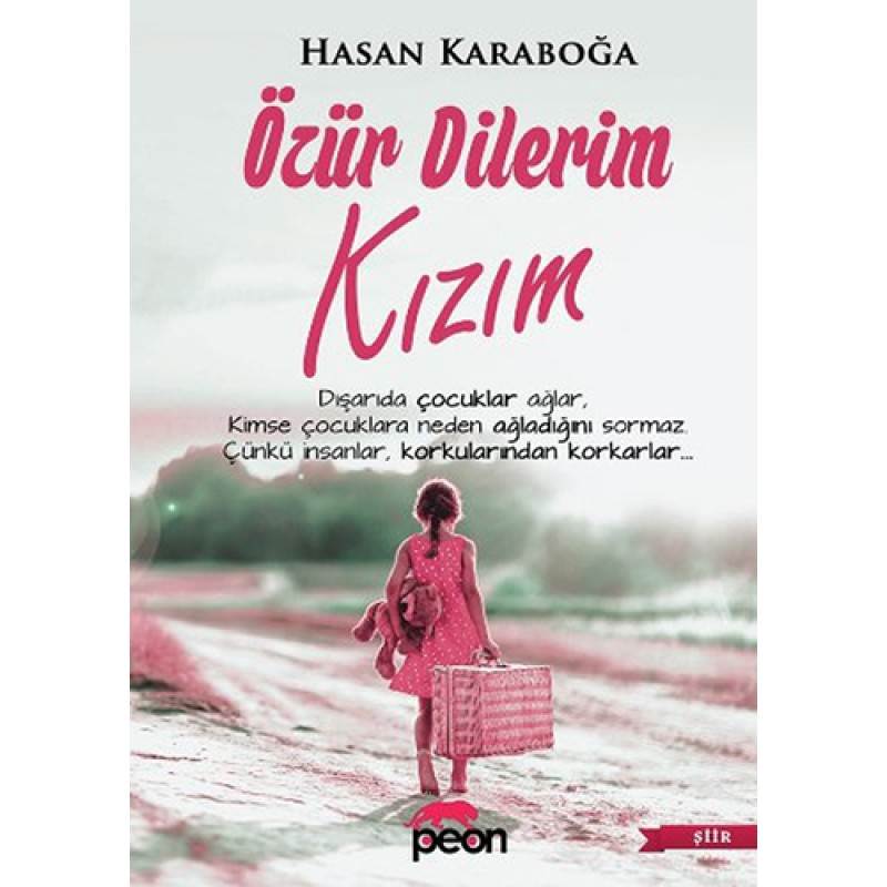 Özür Dilerim Kızım Özür Dilerim Kızım
