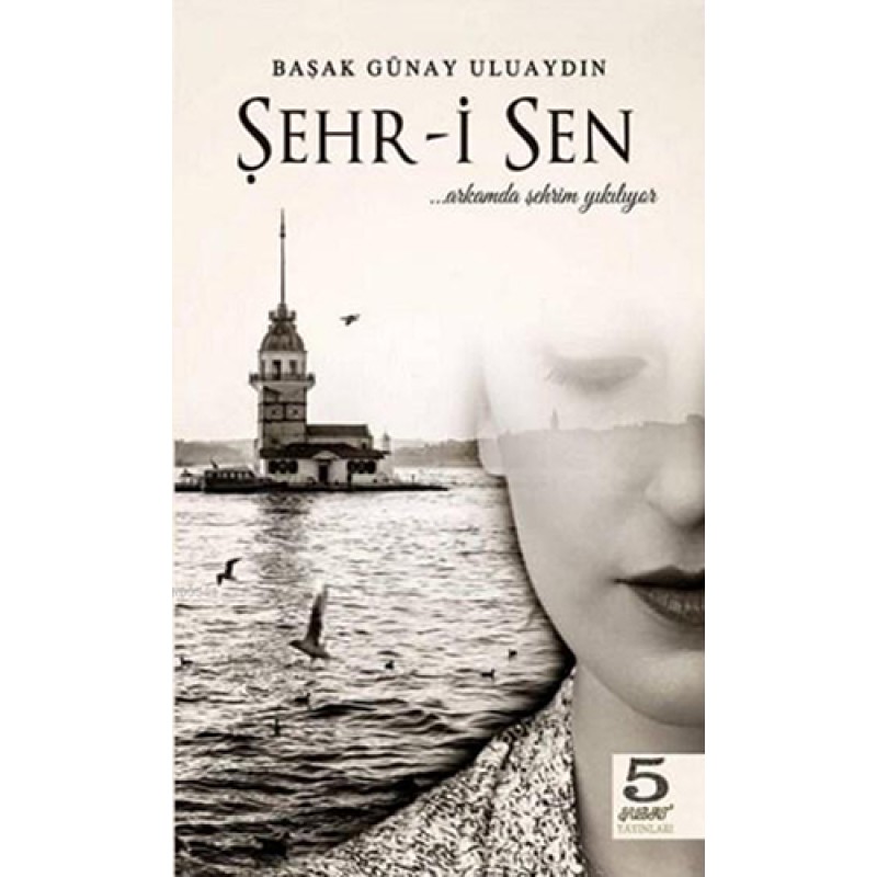 Şehr-i Sen Şehr-i Sen