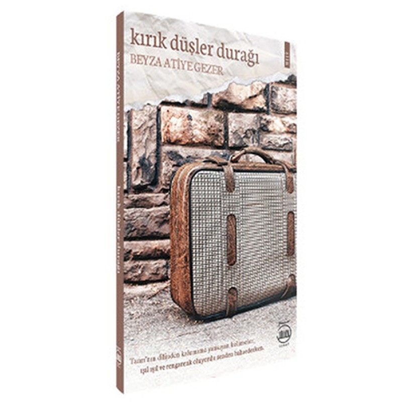 Kırık Düşler Durağı Kırık Düşler Durağı