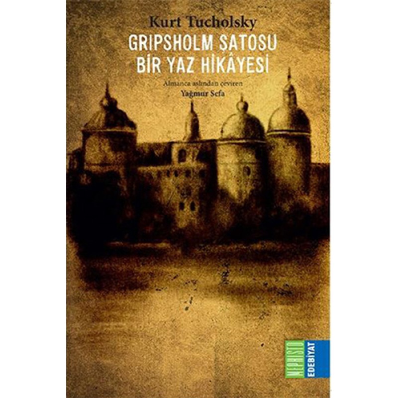 Gripsholm Şatosu - Bir Yaz Hikâyesi Gripsholm Şatosu - Bir Yaz Hikâyesi