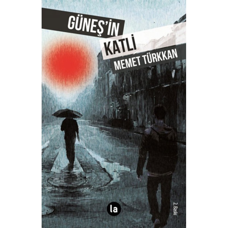 Güneş’in Katli Güneş’in Katli