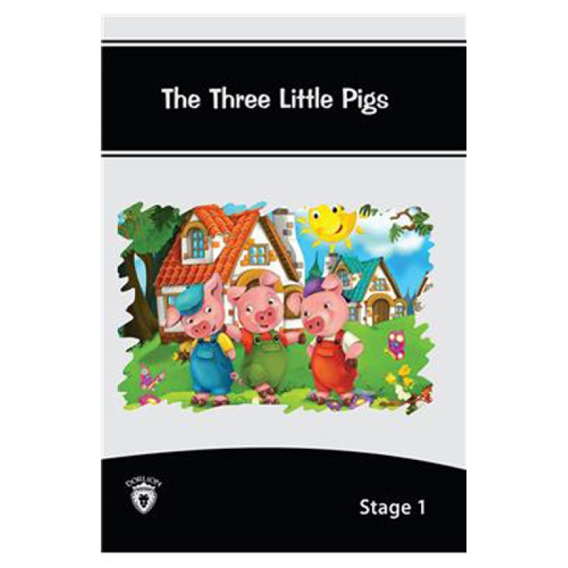 The Three Little Pigs İngilizce Hikaye Stage 1 The Three Little Pigs İngilizce Hikaye Stage 1