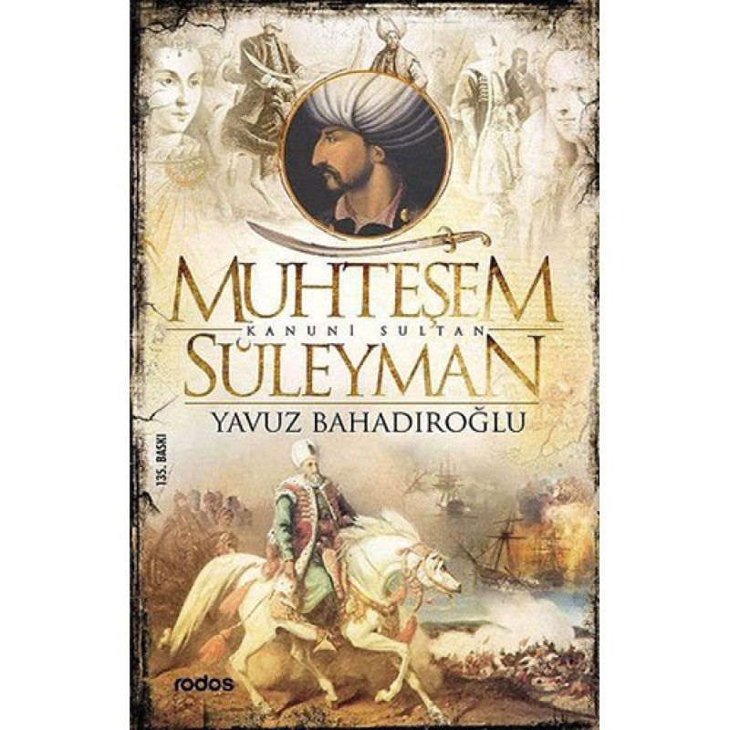Muhteşem Kanuni Sultan Süleyman Muhteşem Kanuni Sultan Süleyman