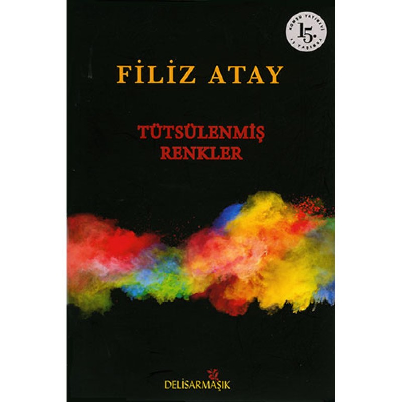 Tütsülenmiş Renkler Tütsülenmiş Renkler