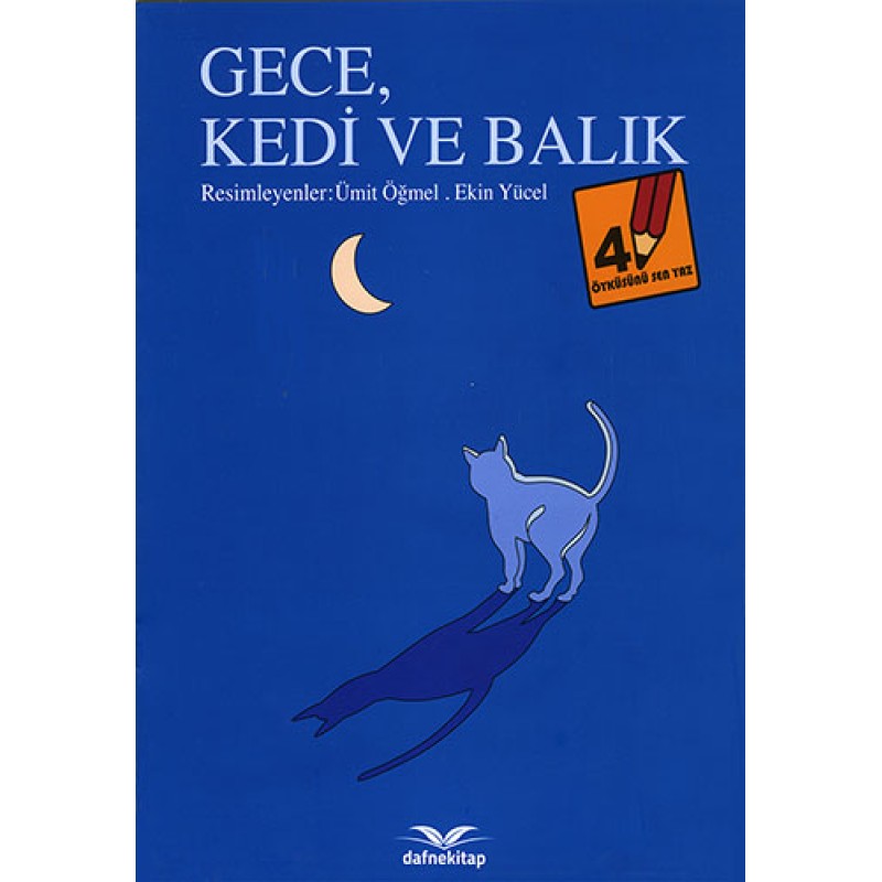 Gece, Kedi Ve Balık
