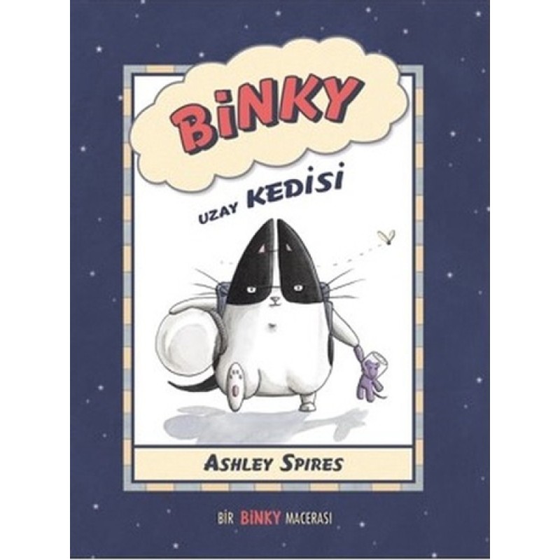 Binky Uzay Kedisi Binky Uzay Kedisi