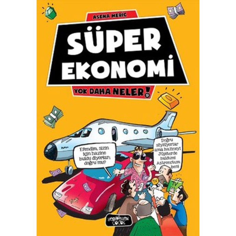 Yok Daha Neler 9 - Süper Ekonomi
