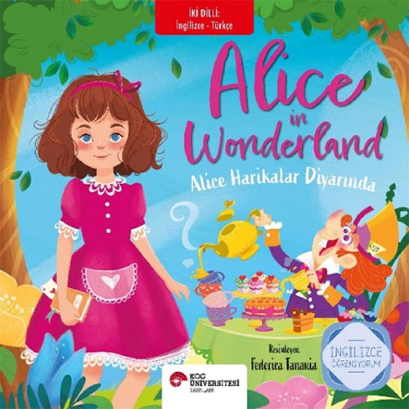 Alice İn Wonderland - Alice Harikalar Diyarında Alice İn Wonderland - Alice Harikalar Diyarında