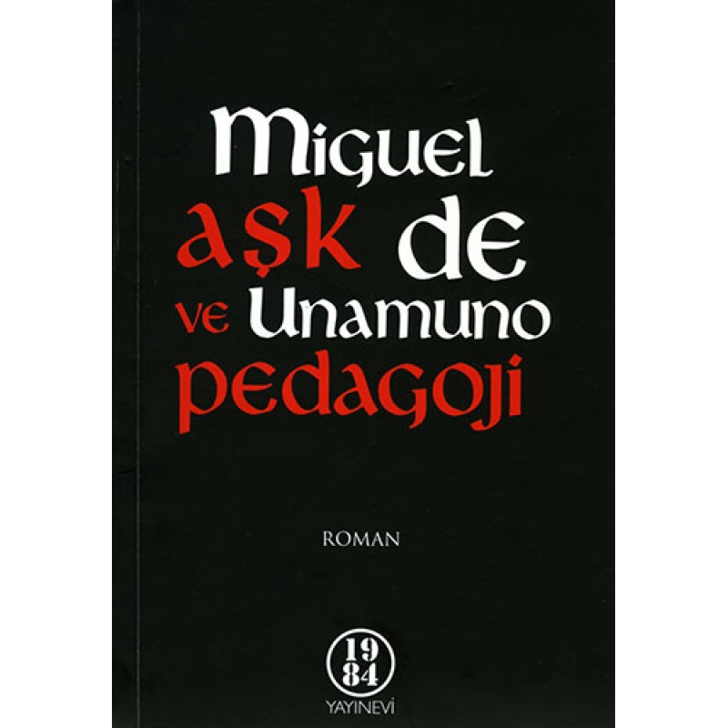 Aşk ve Pedagoji Aşk ve Pedagoji
