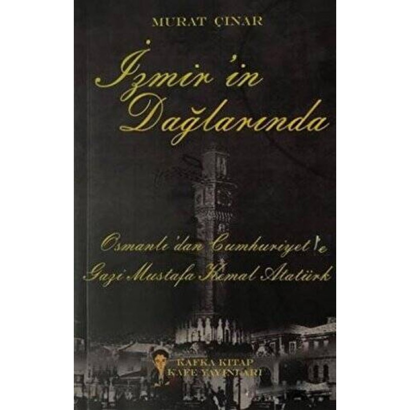 İzmir`in Dağlarında İzmir`in Dağlarında