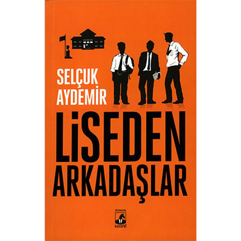 Liseden Arkadaşlar