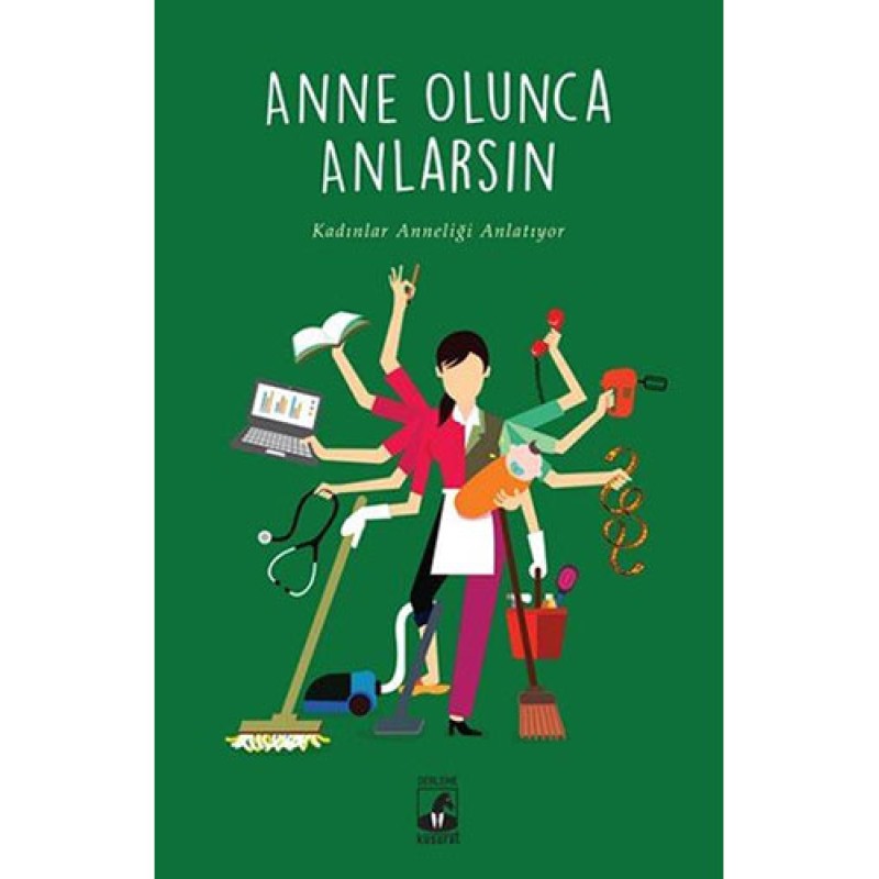 Anne Olunca Anlarsın Anne Olunca Anlarsın