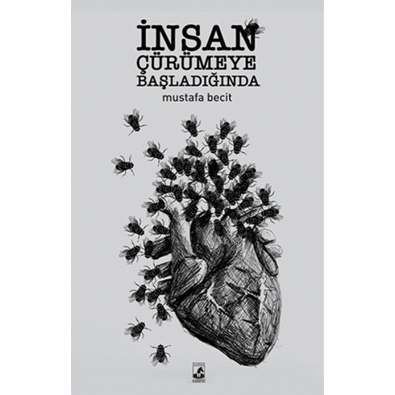 İnsan Çürümeye Başladığında