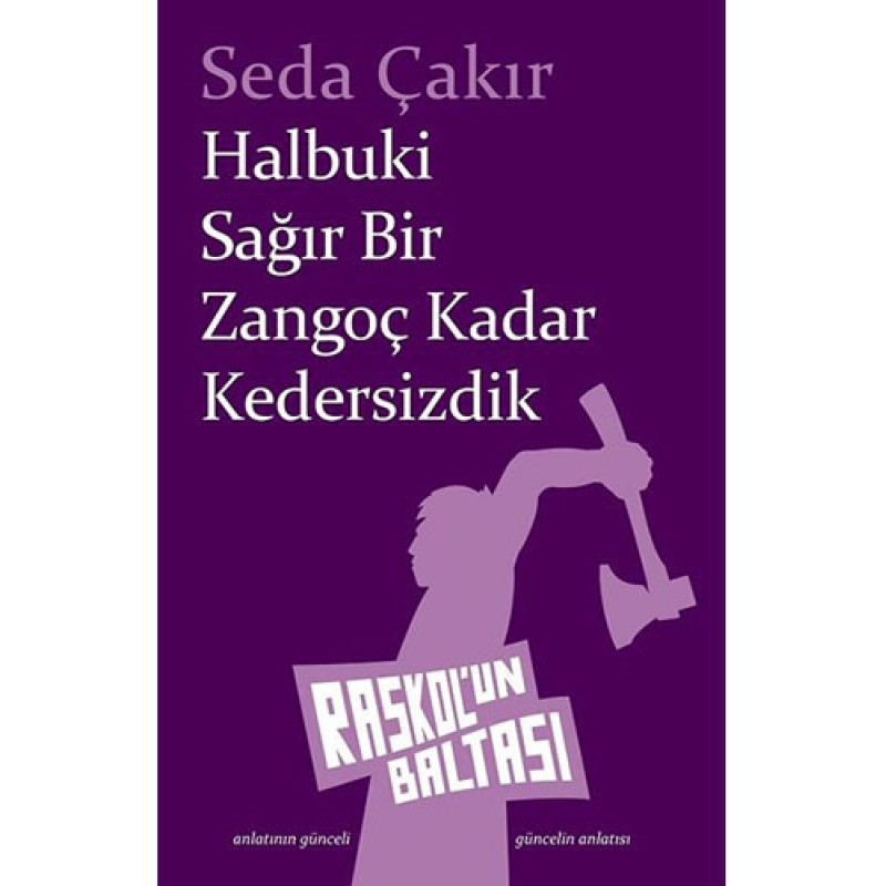 Halbuki Sağır Bir Zangoç Kadar Kedersizdik Halbuki Sağır Bir Zangoç Kadar Kedersizdik