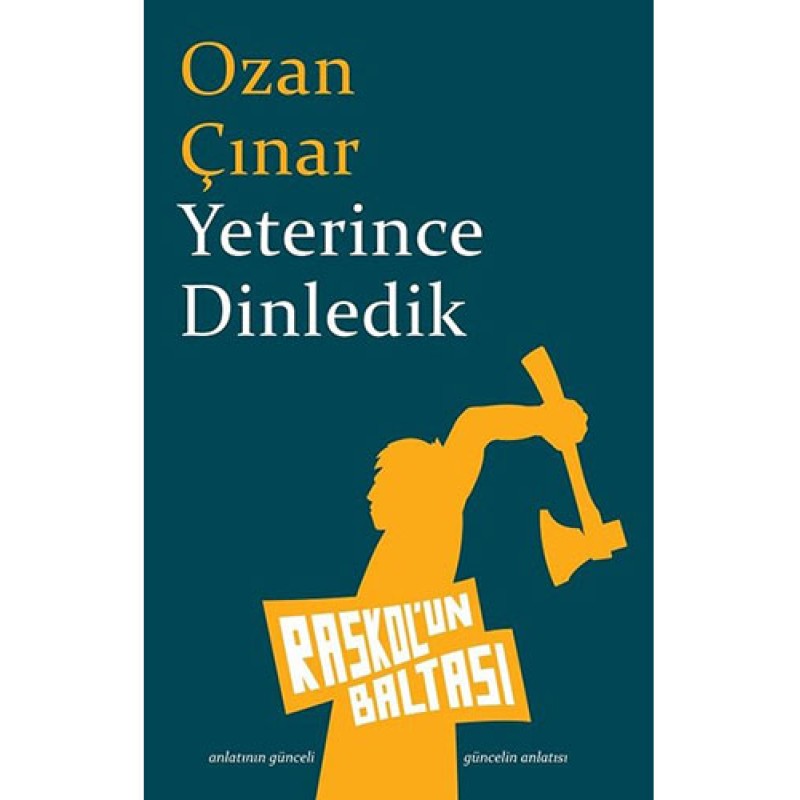 Yeterince Dinledik Yeterince Dinledik