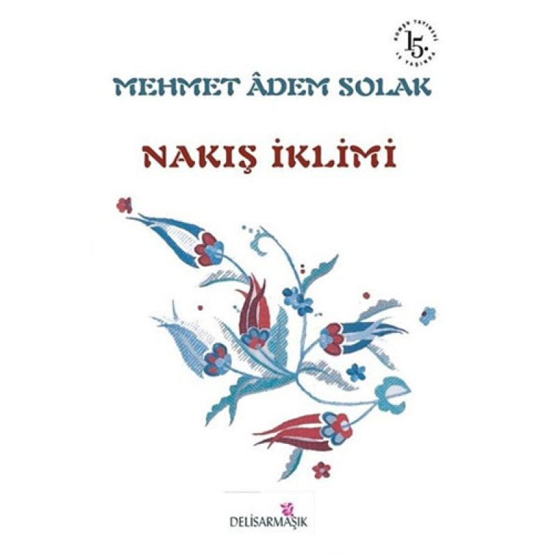 Nakış İklimi Nakış İklimi