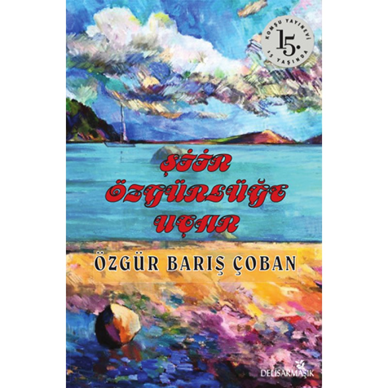 Şiir Özgürlüğe Uçar Şiir Özgürlüğe Uçar