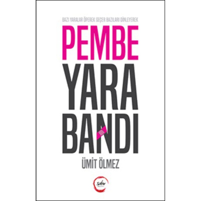 Pembe Yara Bandı Pembe Yara Bandı