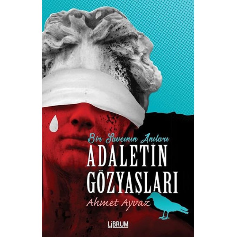 Adaletin Gözyaşları Adaletin Gözyaşları