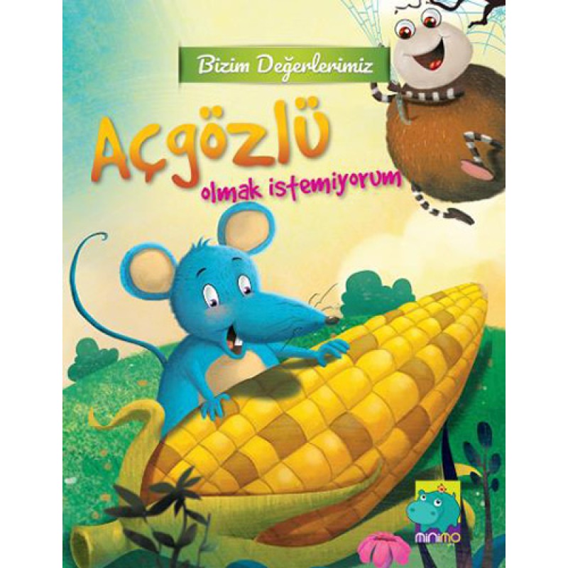 Açgözlü Olmak İstemiyorum