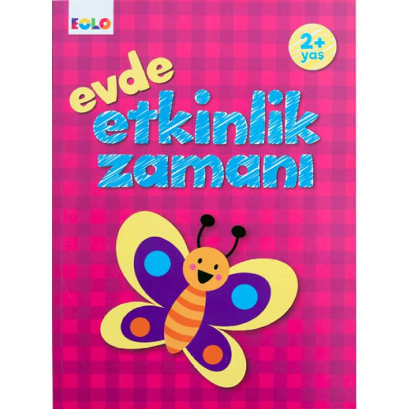 Evde Etkinlik Zamanı Evde Etkinlik Zamanı