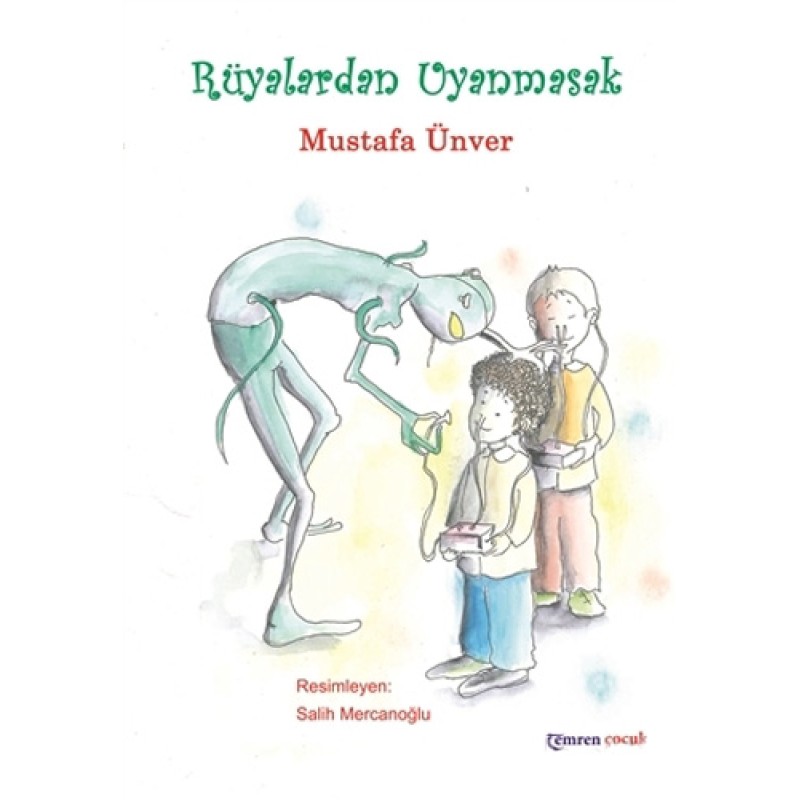 Rüyalardan Uyanmasak Rüyalardan Uyanmasak