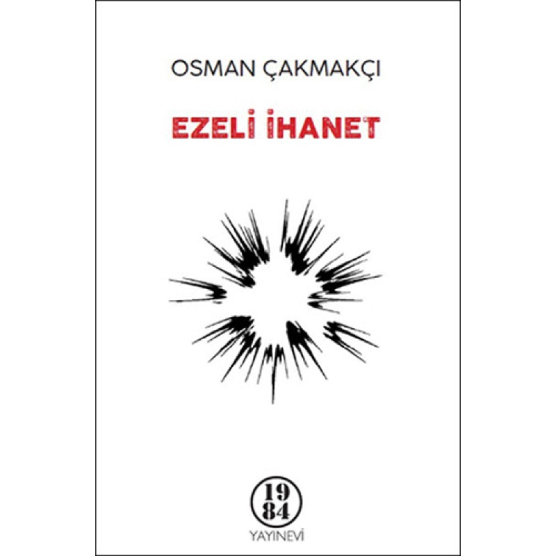 Ezeli İhanet Ezeli İhanet