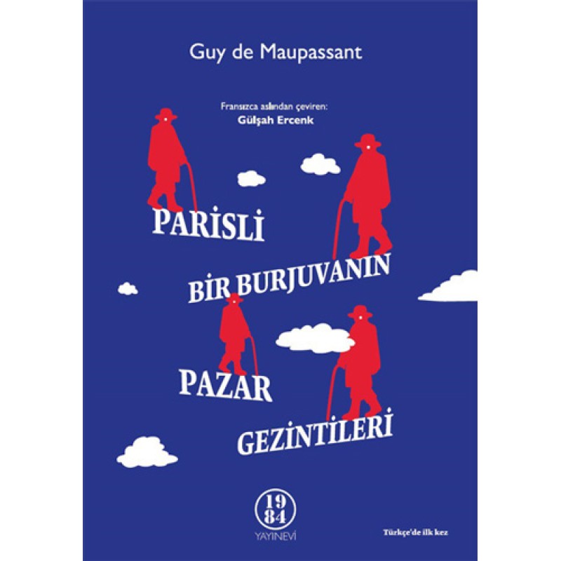Parisli Bir Burjuvanın Pazar Gezintileri
