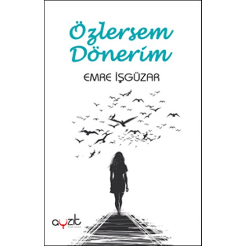 Özlersem Dönerim Özlersem Dönerim
