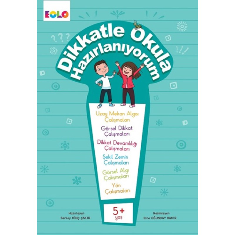 Dikkatle Okula Hazırlanıyorum Dikkatle Okula Hazırlanıyorum