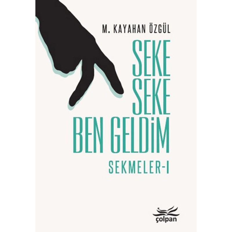 Seke Seke Ben Geldim-Sekmeler 1