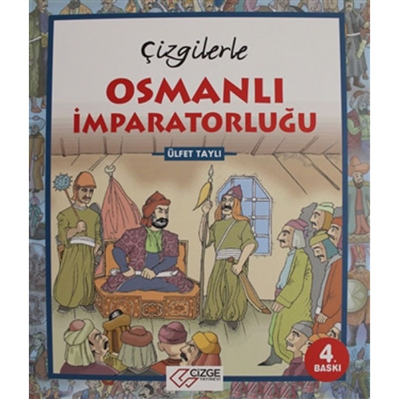 Çizgilerle Osmanlı İmparatorluğu