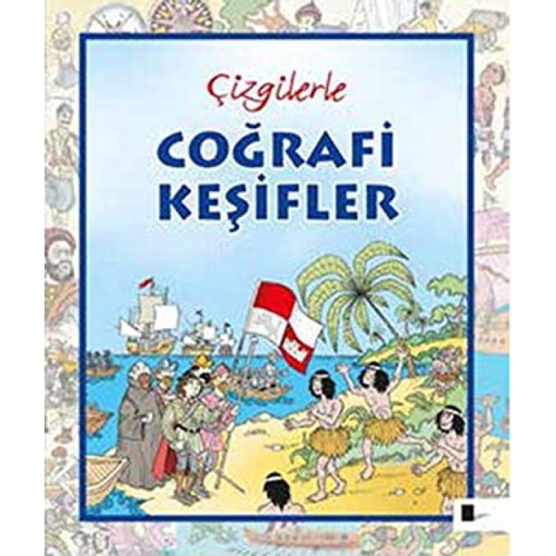 Çizgilerle Coğrafi Keşifler Çizgilerle Coğrafi Keşifler