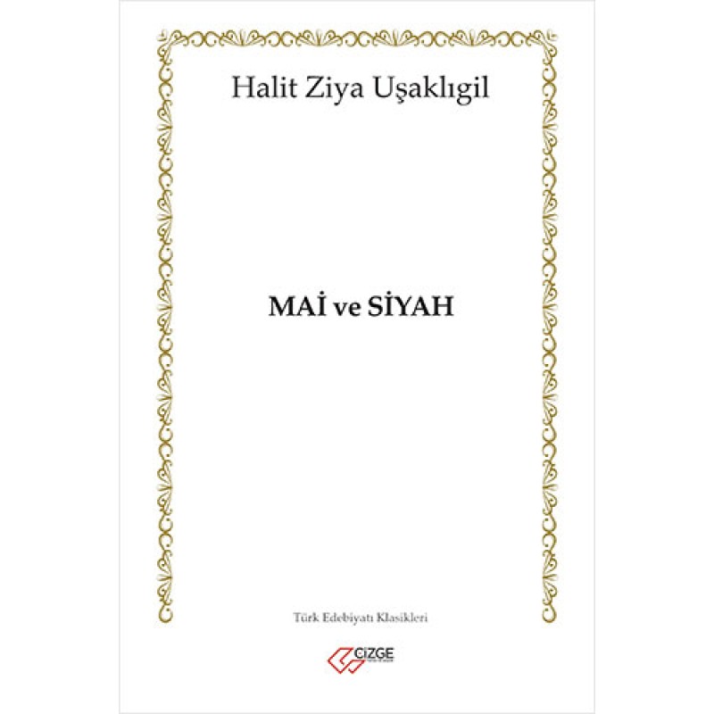 Mai ve Siyah Mai ve Siyah