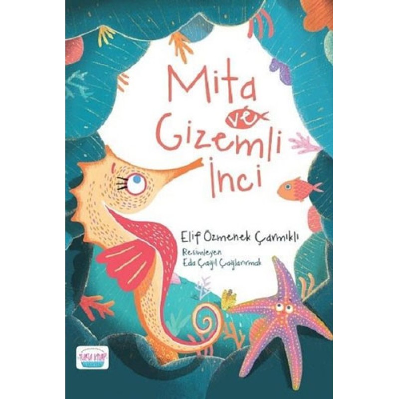 Mita ve Gizemli İnci