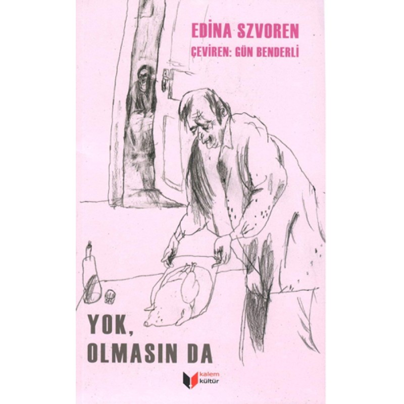 Yok , Olmasın Da Yok , Olmasın Da
