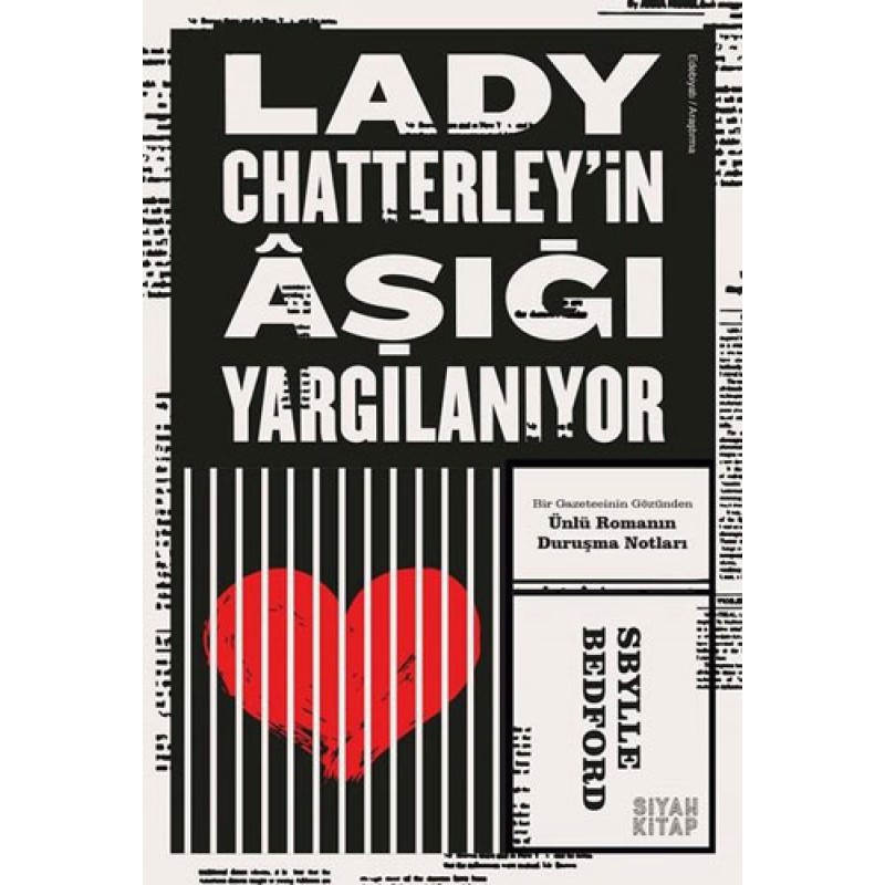 Lady Chatterley’in Aşığı Yargılanıyor Lady Chatterley’in Aşığı Yargılanıyor