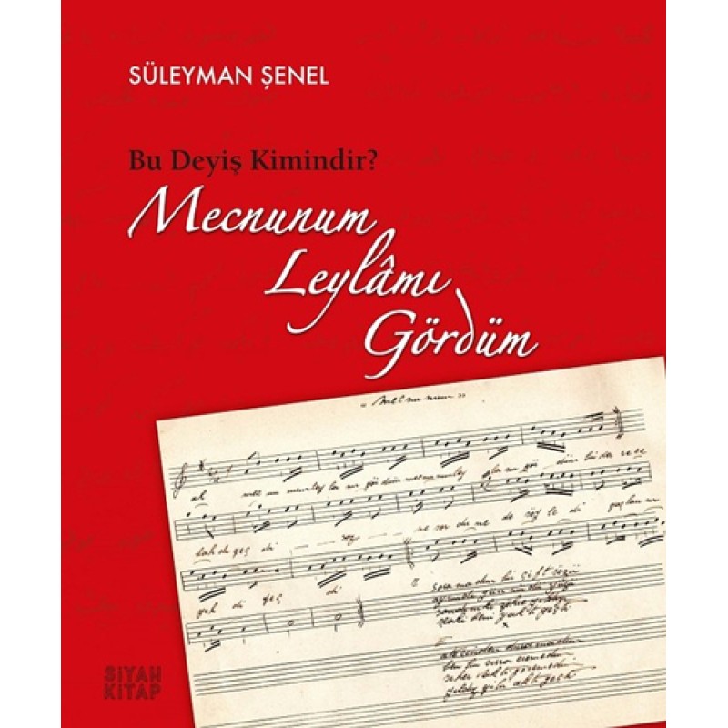 Mecnunum Leylamı Gördüm Mecnunum Leylamı Gördüm