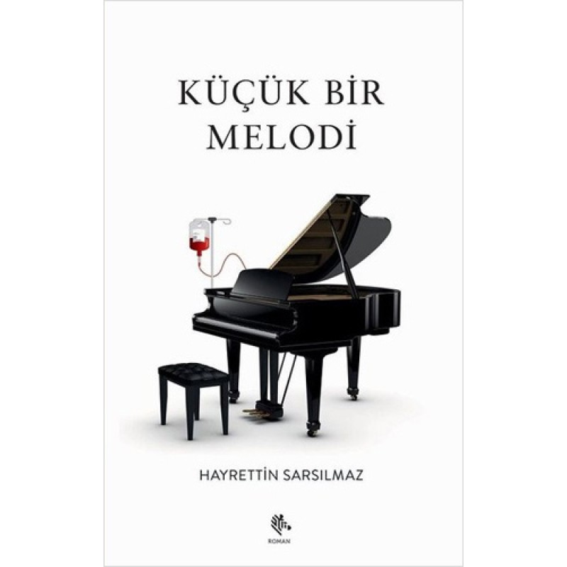 Küçük Bir Melodi Küçük Bir Melodi