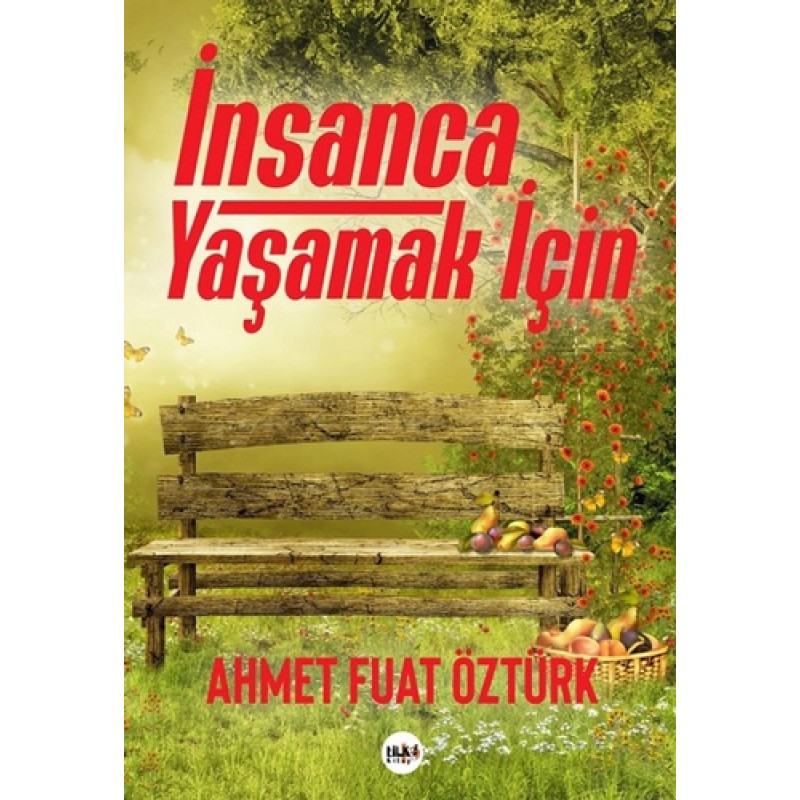 İnsanca Yaşamak İçin