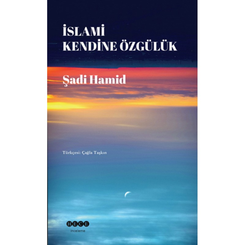 İslami Kendine Özgülük İslami Kendine Özgülük
