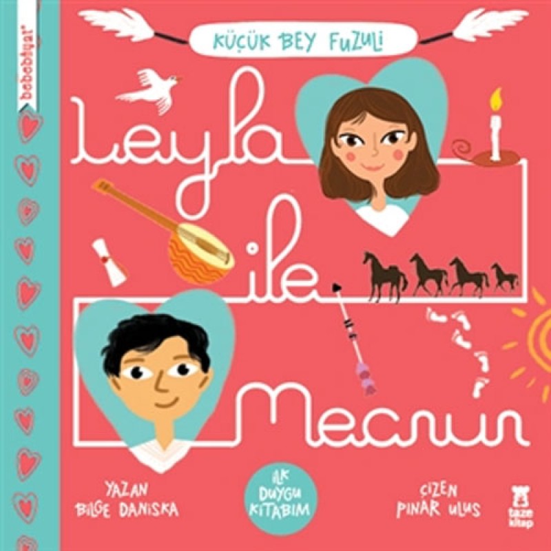 Bebebiyat - Leyla ile Mecnun (Ciltli) Bebebiyat - Leyla ile Mecnun (Ciltli)