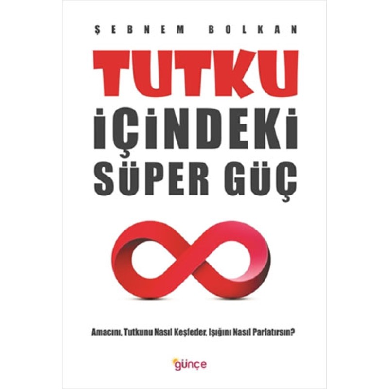 Tutku İçindeki Süper Güç Tutku İçindeki Süper Güç
