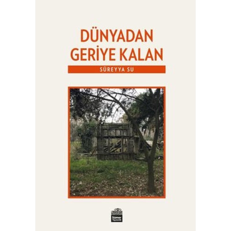 Dünyadan Geriye Kalan Dünyadan Geriye Kalan