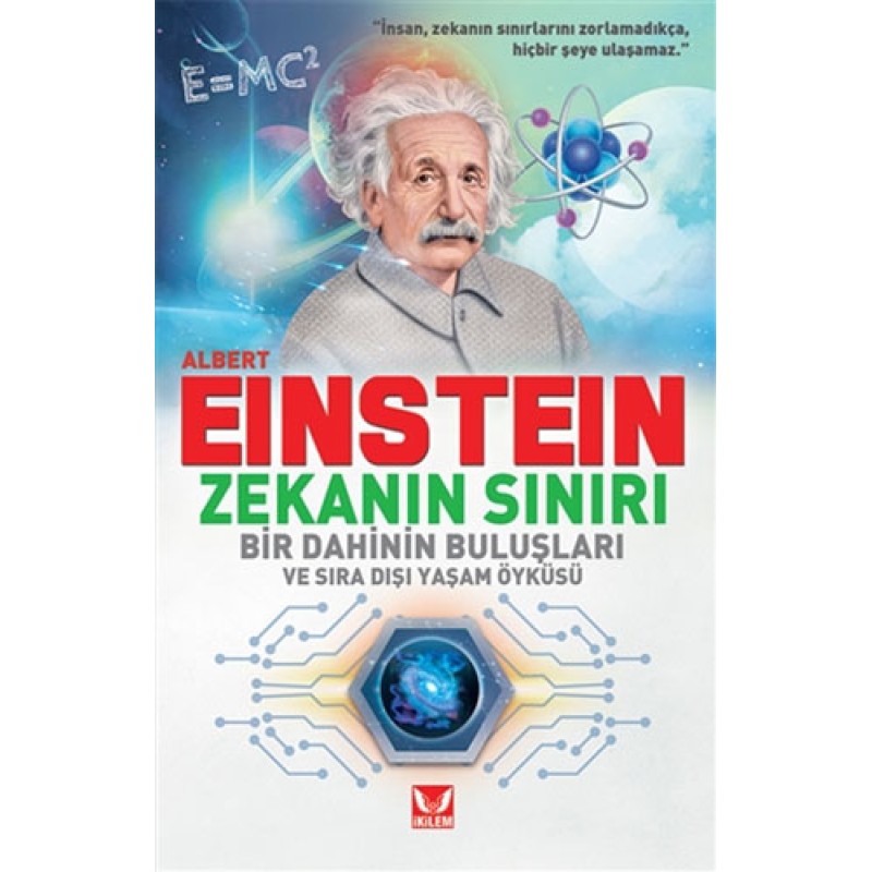 Albert Einstein Zekanın Sınırı Albert Einstein Zekanın Sınırı
