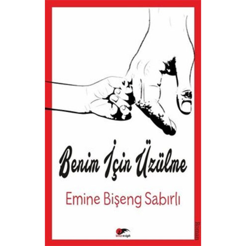 Benim için Üzülme Benim için Üzülme