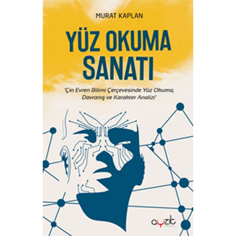 Yüz Okuma Sanatı