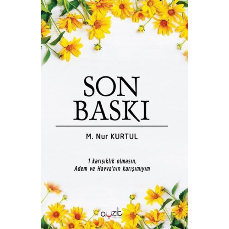 Son Baskı