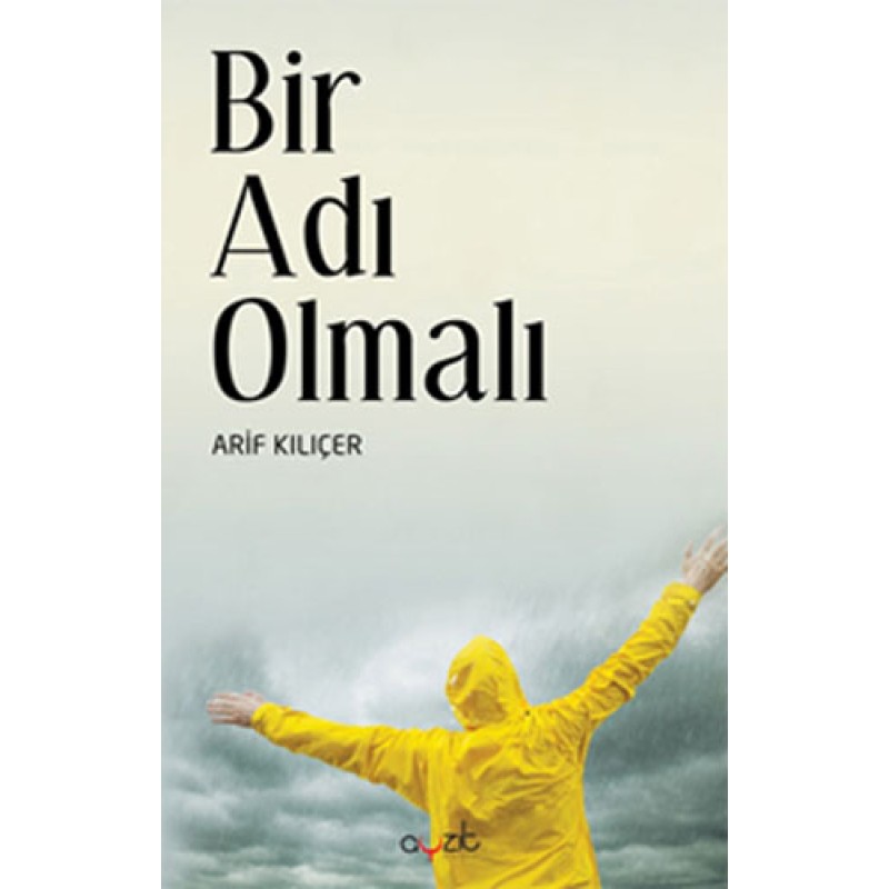 Bir Adı Olmalı Bir Adı Olmalı